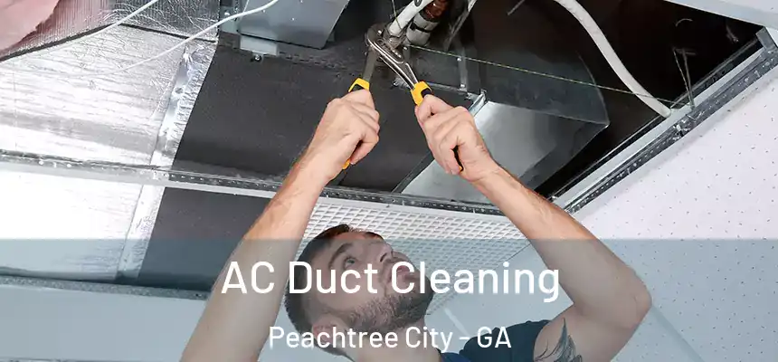  AC Duct Cleaning Peachtree City - GA